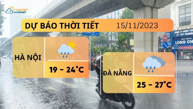 Dự báo thời tiết hôm nay 15/11: Hà Nội trời lạnh mưa dông, Đà Nẵng tiếp tục mưa to